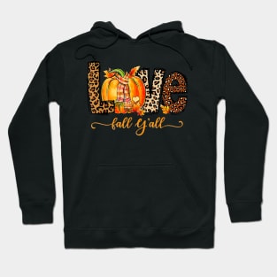 Love Fall Y'All - Leopard Print Fall Thanksgiving - Love Pumpkin Hoodie